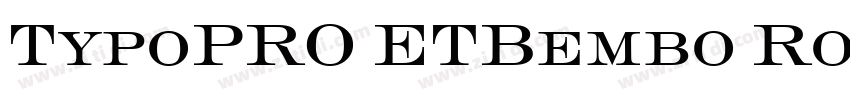 TypoPRO ETBembo Roma字体转换